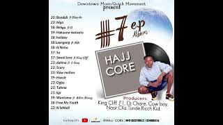 Hajj Core ft White Money - Wuntuma  (Audio)