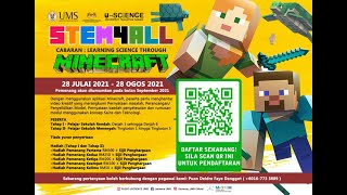 VIDEO PENERANGAN PROGRAM STEM4ALL : LEARNING SCIENCE THROUGH MINECRAFT