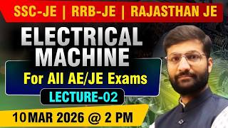 Electrical Machine | Detailed Live Classes | Rajasthan JE | RRB JE  #rrbje  #sscje #rsebje
