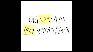(ne)normalni - 2 - Nečim Izazvan (feat. Ničim Izazvan)