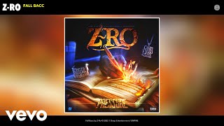 Z-Ro - Fall Bacc (Official Audio)