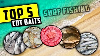 Top 5 Cut Baits for Surf Fishing