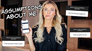 ASSUMPTIONS About Me