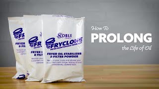 How to Prolong the Life of Your Fryer Oil