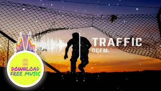 Epic💰 Traffic 🎵 Original Copyright Free Music 📢 Descarga Gratis