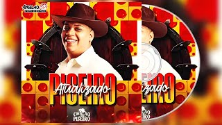 CHICÃO DO PISEIRO - PISEIRO ATUALIZADO 2025