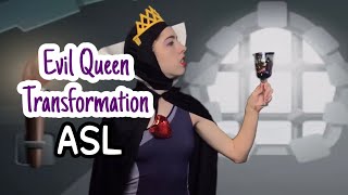 The Evil Queens Transformation