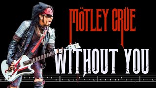 Mötley Crüe - Without You (🔴 Bass Tabs & Notation) @ChamisBass #motleycruebass #mötleycrüe