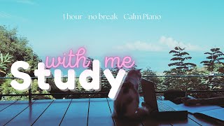 1-HOUR STUDY WITH ME 🎹 Calm Piano 🏃‍♀️ No Breaks - Flow Session