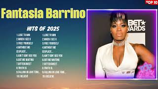 Fantasia Barrino Hottest Tracks of 2025 ~ Trending Hits ~ Top Songs of 2025