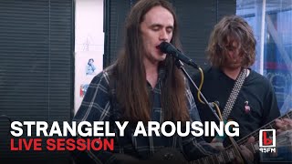Strangely Arousing - 95bFM Live Session
