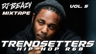 🚨Best of HipHop R&B 2024 #djbeazy Mix Kendrick Drake TommyRichman SexyyRed CardiB Future MetroBoomin