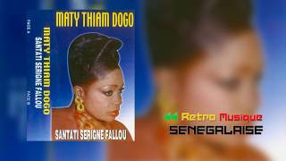 MATY THIAM DOGO - Bëgel Ci Yaay