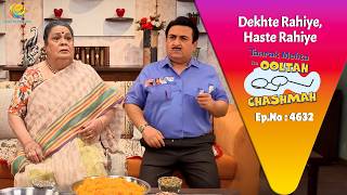 NEW! Ep 4632 - Mausi ji Ne Kar Dia Swadist Laddu ke Sath Khel!| Taarak Mehta ka Ooltah  Chashmah