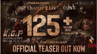 KGF Chapter 2 Teaser Live View Count |  Live View Count KGF Chapter 2