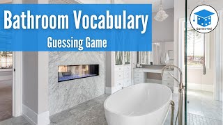 Bathroom Vocabulary In English | Guess The Word