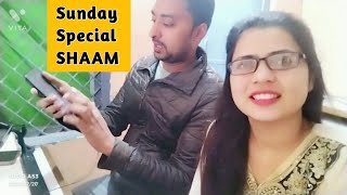 Sunday Special SHAAM | | Our Sunday Evening | Tabassum Haidar Vlog | Hippi always Happy