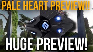 Destiny 2: MASSIVE PALE HEART PREVIEW (AREAS, VENDORS, EXOTICS, & More