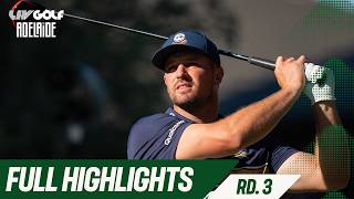 FULL HIGHLIGHTS | LIV Golf Adelaide Round 3 | 2026