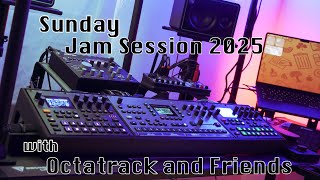 sunday Jam Session 2025 with Octatrack and Friends