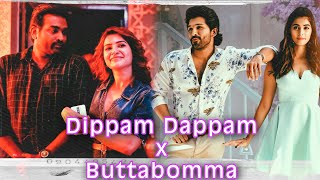 Dippam Dappam x Buttabomma | Mashup | Nikhil Musiq