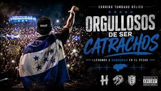 Orgullosos De Ser Catrachos 
