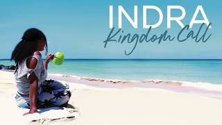 Indra - Kingdom Call (Album Mix)