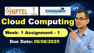 NPTEL Cloud Computing Week 1 Assignment Answers | July 2025 #cloudcomputing #week1 #swayam