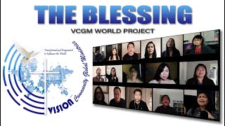 The Blessing - Elevation Worship | Cover by VCGM World Singers
