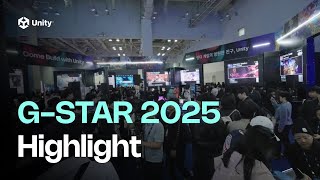 G-STAR 2025 Highlight