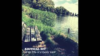 KRITICAL HIT - I WAS "SUPER" ON THAT DAY