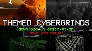 ULTRAKILL THEMED CYBERGRINDS (Indulgence, Envy, Fraud, Higher Than The Black Sky, Fraudulence)