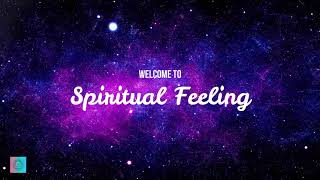 Spiritual Feeling - Meditation Galaxy - Healing Music
