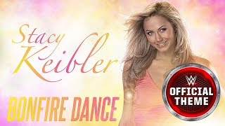 Stacy Keibler - "Bonfire Dance" (Entrance Theme)