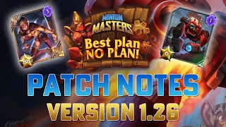 🗒️ Minion Masters Best Plan NO PLAN! - Patch Notes 1.26 - BALANCE CHANGES & NEW CARDS