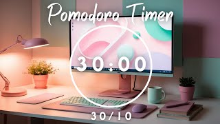 30 Minutes Timer 10 Minutes Break | Pomodoro Timer 30/10 | Lofi Music for Studying| Pomodoro Station