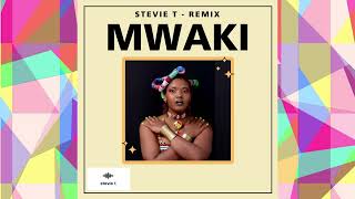 Mwaki - Stevie T RAVE Remix