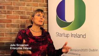 #Vision2020 - The key role of Startup Ireland in helping make Ireland a global startup hub by 2020