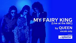 Queen - My Fairy King (vocals only) (generated by Spleeter)