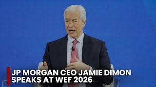 Watch LIVE: JPMorgan Chase CEO Jamie Dimon Speaks At Davos 2026 World Economic Forum