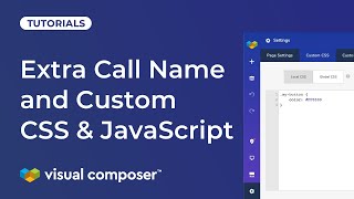 How to Add Extra Class Name and Custom CSS and Javascript in Visual Composer