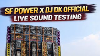 DJ SF POWER X DJ DK OFFICIAL live sound testing 💪