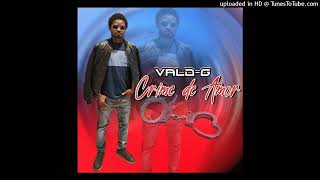 Vald-G - Crime de Amor (Official Audio)