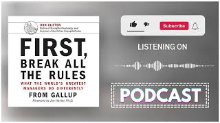 First, Break All the Rules by Marcus Buckingham | Audiobook Podcast