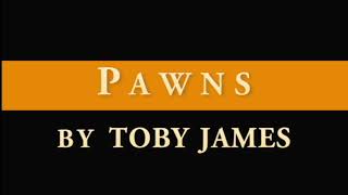 Pawns by Toby James 