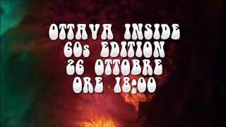 OTTAVA INSIDE FLOWER POWER EDITION - 26/10/2019