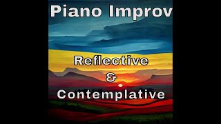Dreaming Improv In D minor - 7 Reflective and Contemplative Pieces For Piano