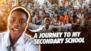 A JOURNEY TO MY SECONDARY SCHOOL