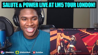 Little Mix - Salute & Power (Live Performance LM5 Tour London) | REACTION