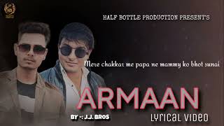 ARMAAN - JJ Bros (Official Song) | New Song 2025 | Music Producer Mj@ck